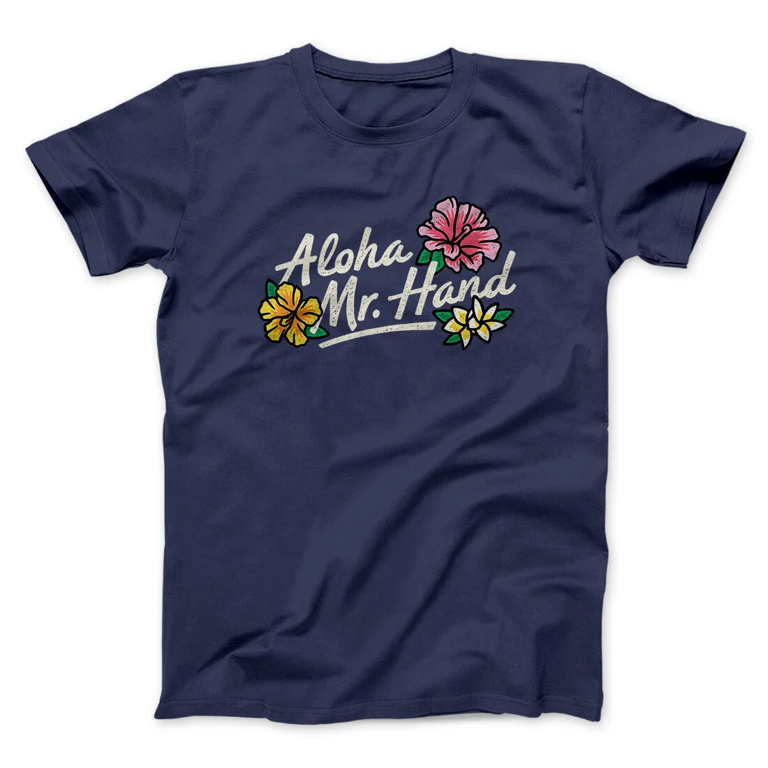 Aloha Mr. Hand Men/Unisex T-Shirt