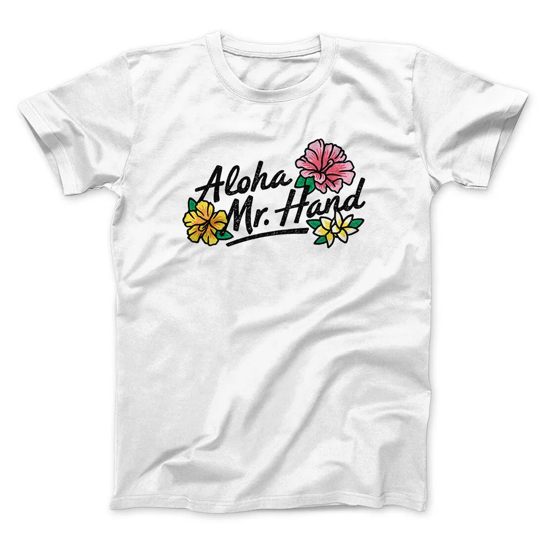 Aloha Mr. Hand Men/Unisex T-Shirt