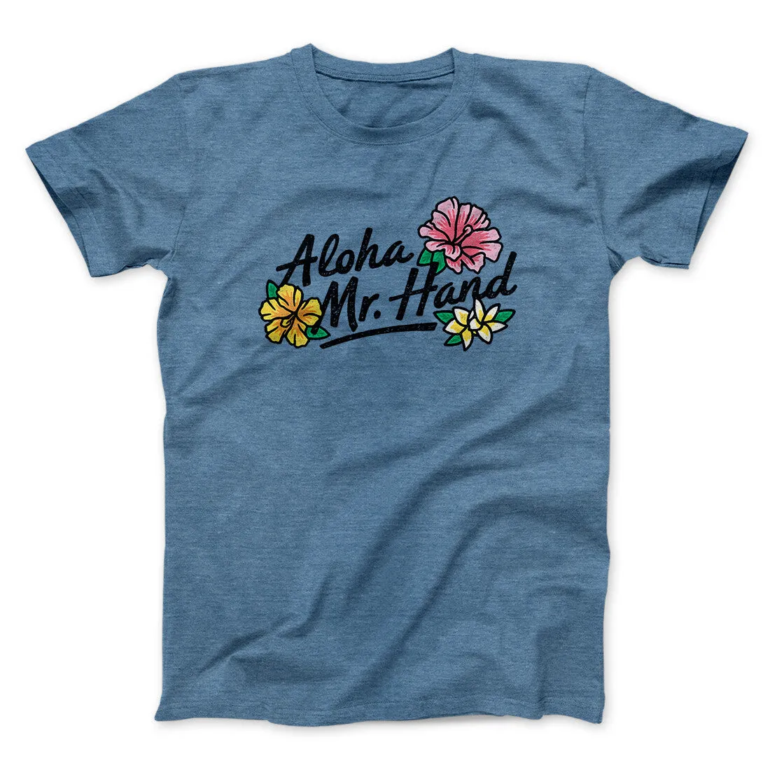 Aloha Mr. Hand Men/Unisex T-Shirt