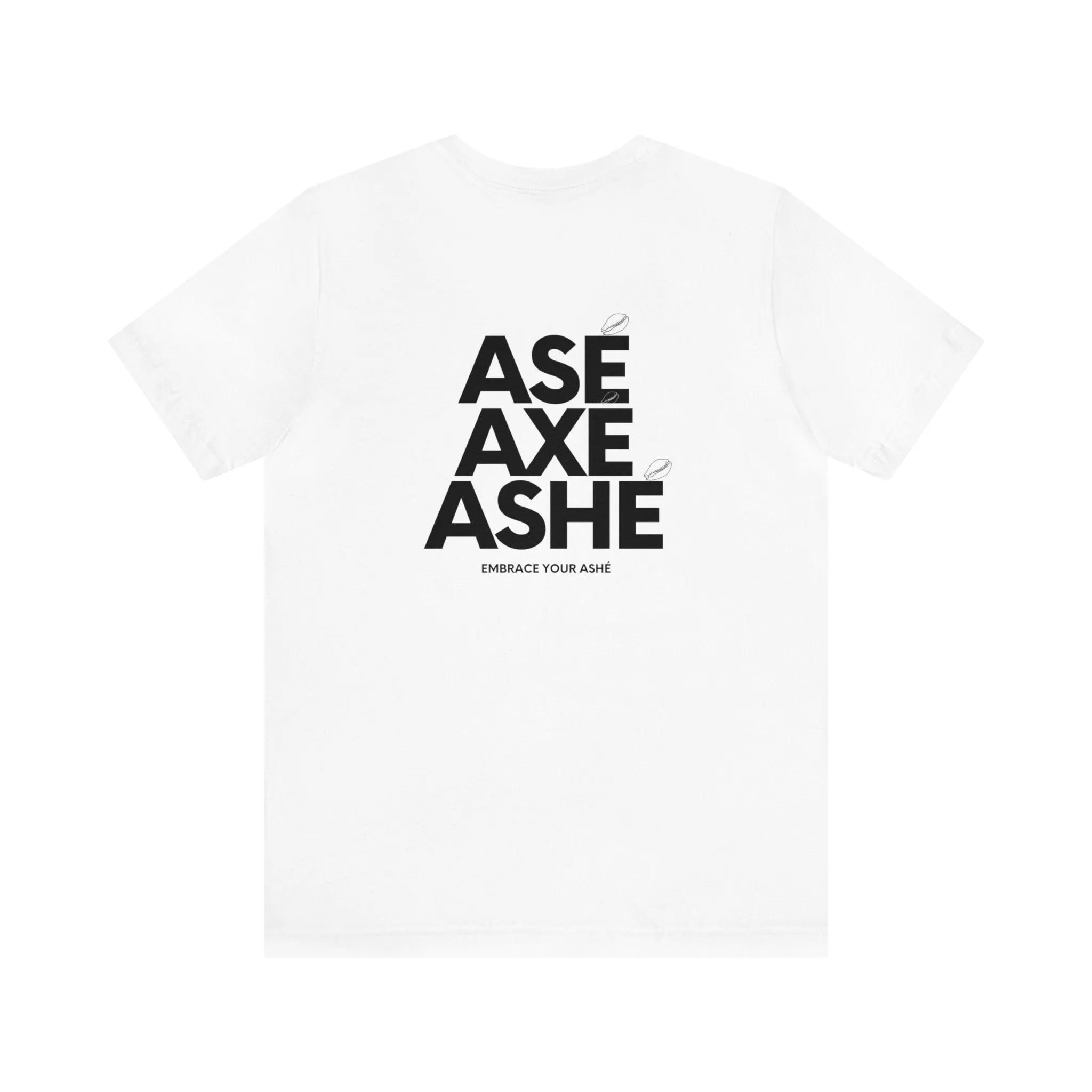 Ase Axe Ashe Shirt
