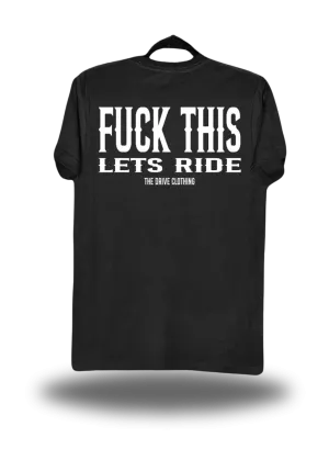 FUCK THIS CLASSIC TEE