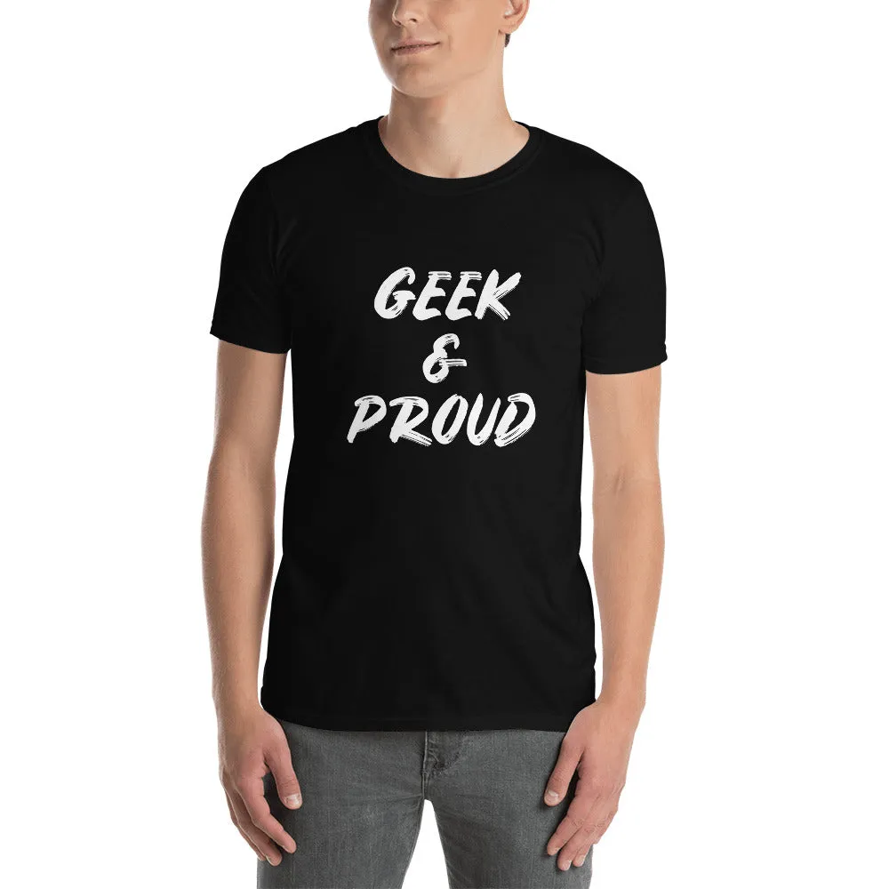 Geek & Proud Classic T-Shirt