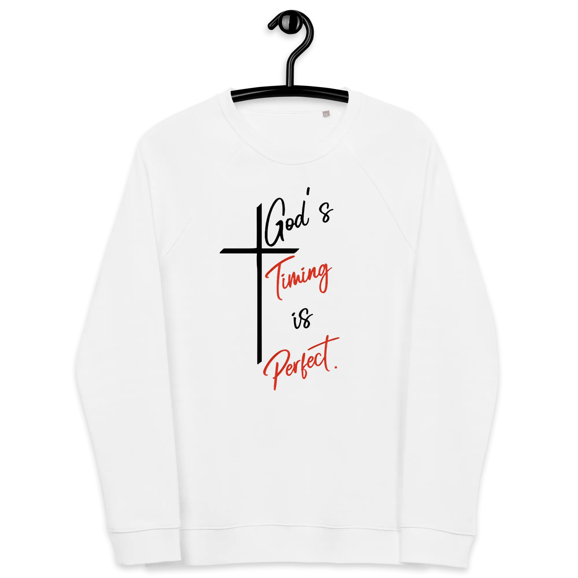 God's Timing is Perfect Women's organic raglan Cristian sweatshirt