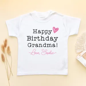 Happy Birthday Grandma (Girl) Personalised Toddler & Kids T Shirt