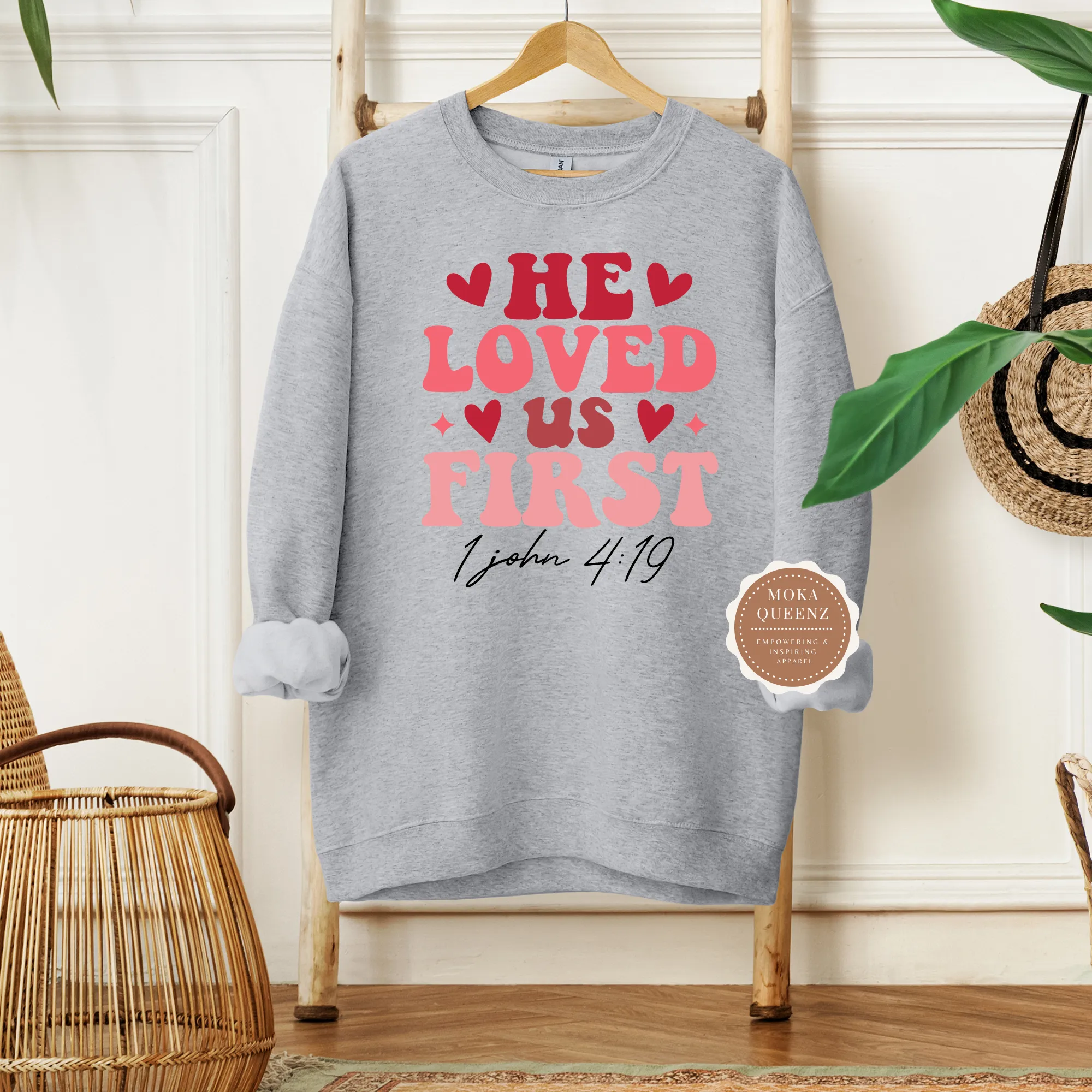 He Loved Us First Shirt