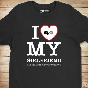 I love my Girlfriend