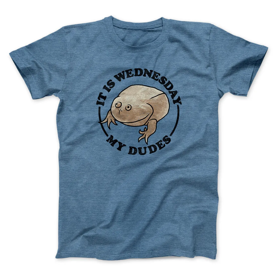 It Is Wednesday My Dudes Men/Unisex T-Shirt