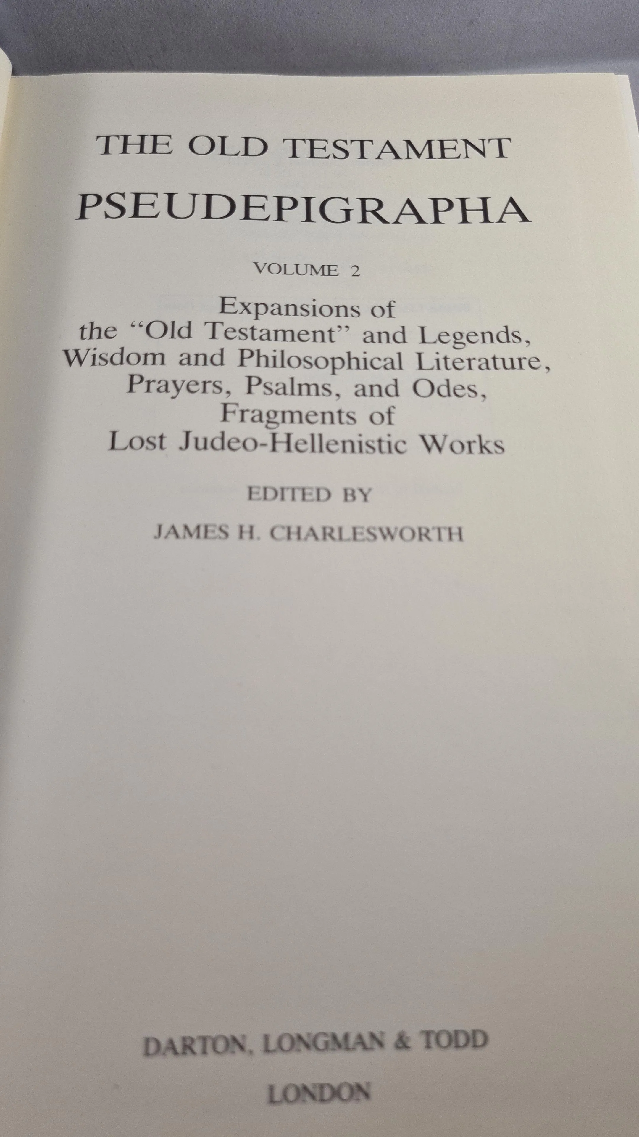 James H Charlesworth - The Old Testament Pseudepigrapha Volume 1 & 2, Darton, 1983