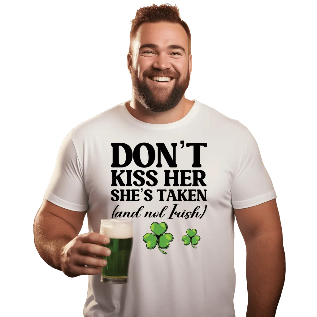 Kiss Me I'm Irish & Don't Kiss Her