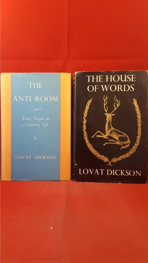 Lovat Dickson - The Ante-Room & The House Of Words, Macmillan, First, Signed, Letters