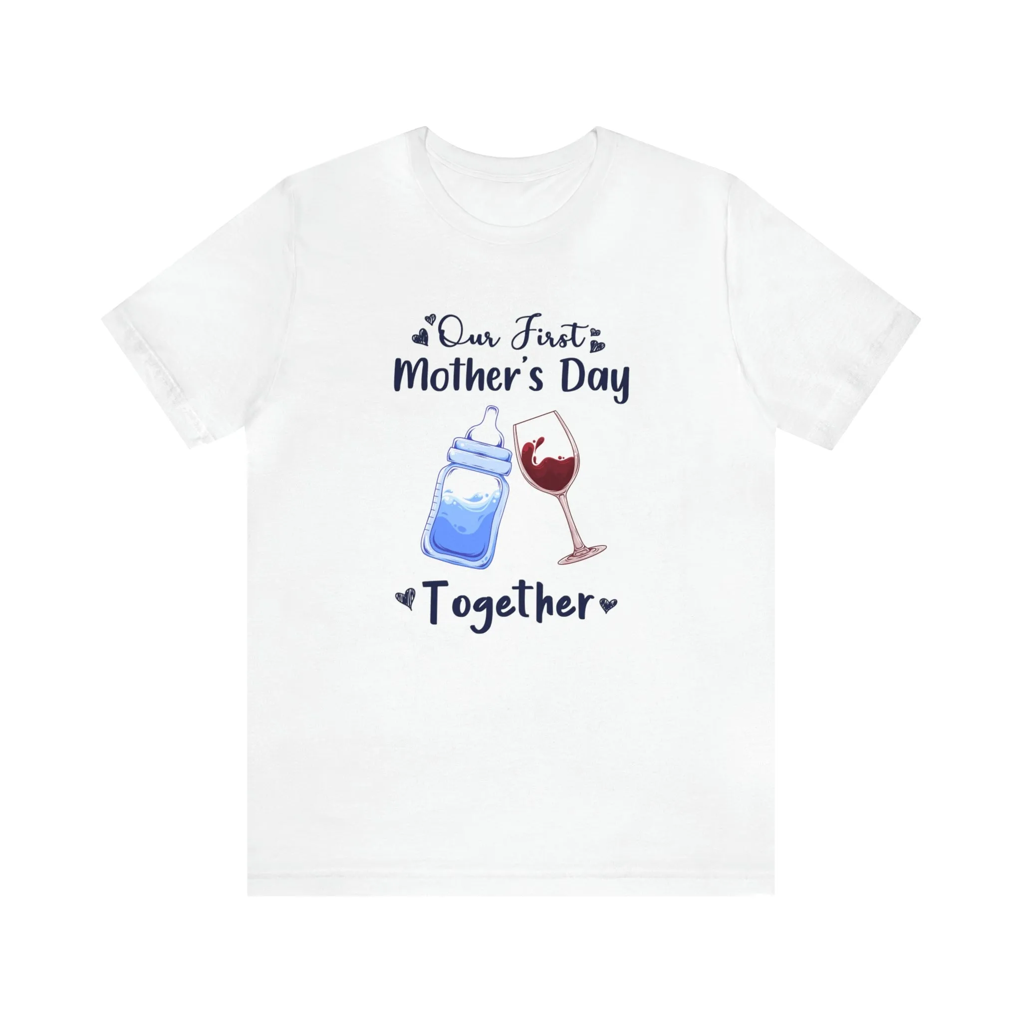 Our First Mother's Day Shirt Short Sleeve T-Shirt