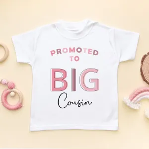 Promoted To Big Cousin Girl Pink Theme Toddler & Kids T Shirt