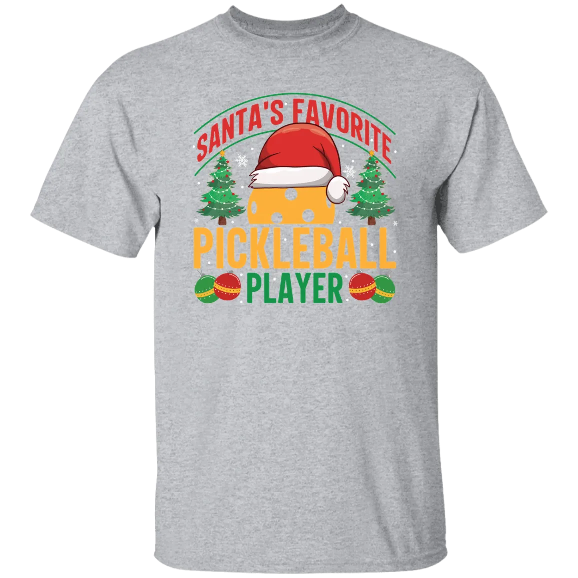 Santa's Favorite Pickleball Player T-Shirt