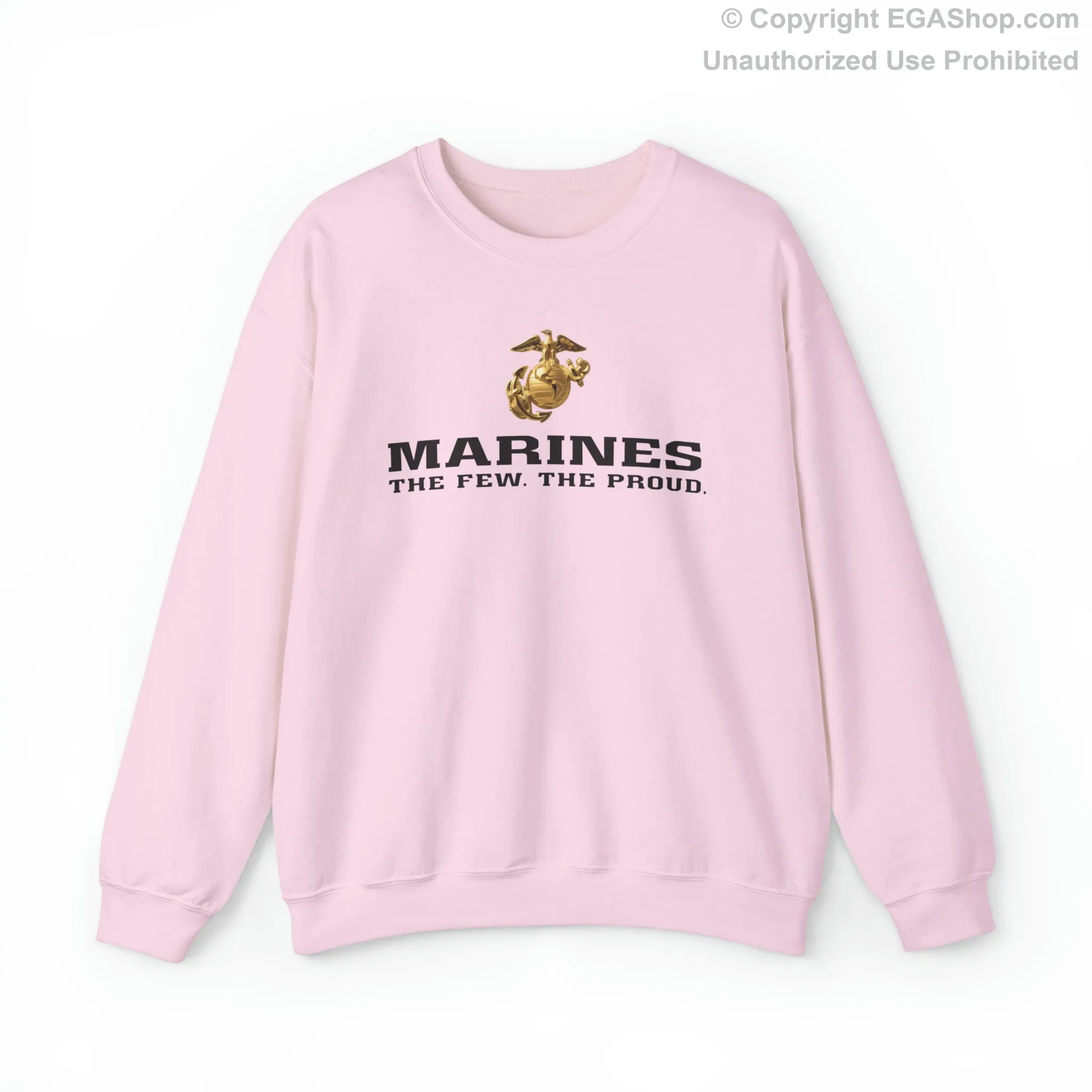 Sweatshirt: Marines. The Few. The Proud. (color choices)
