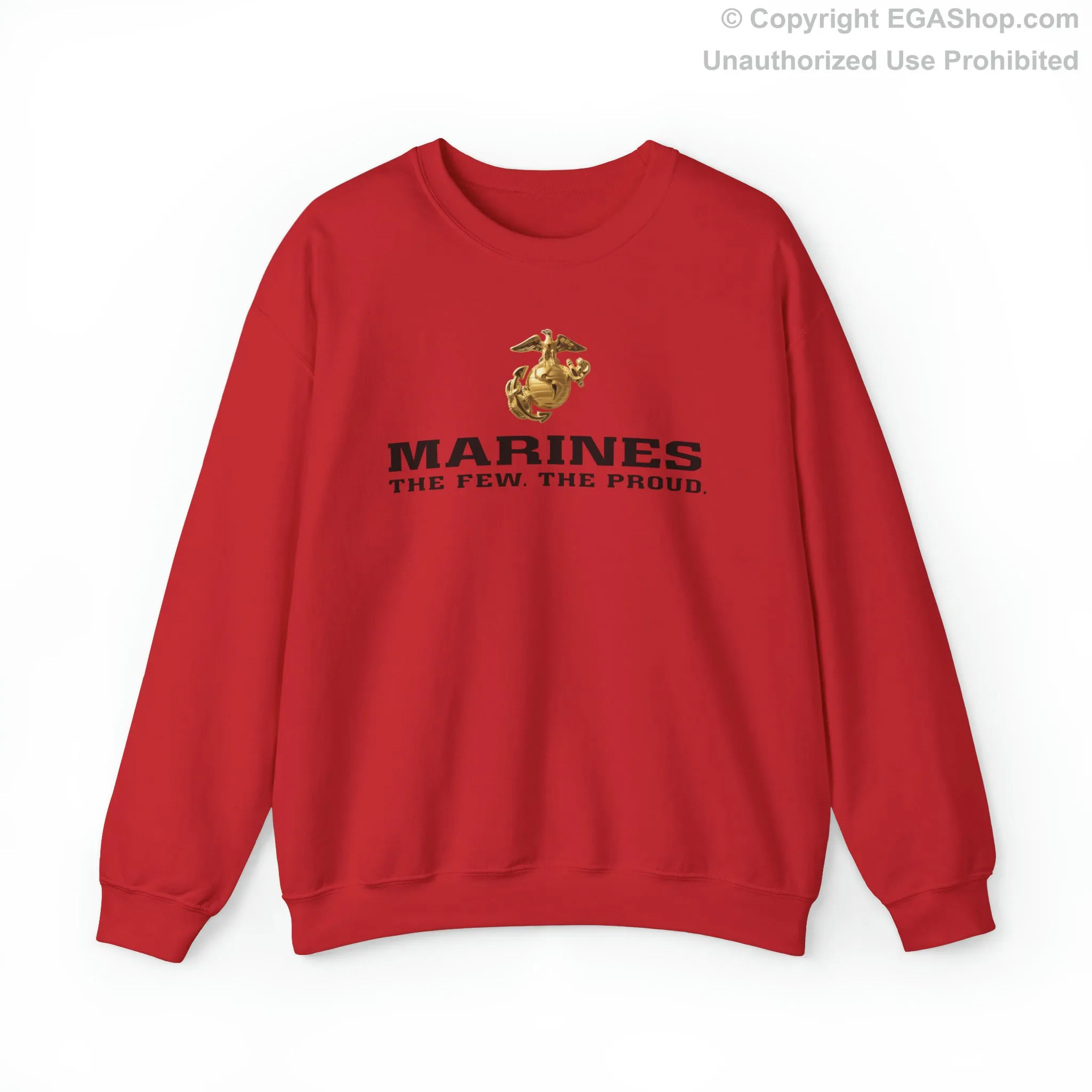 Sweatshirt: Marines. The Few. The Proud. (color choices)