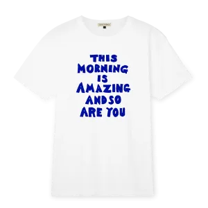 THIS MORNING IS AMAZING T-SHIRT (WHITE)