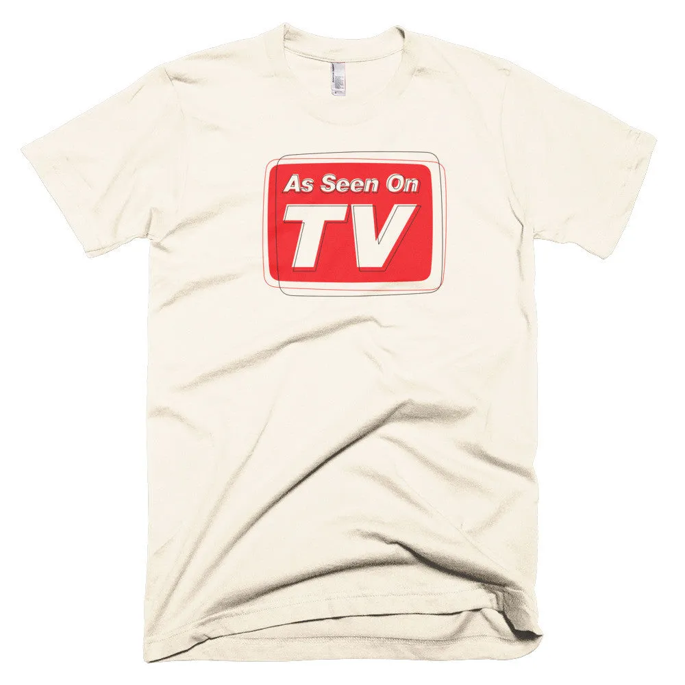 Unisex "As Seen on TV" T-Shirt