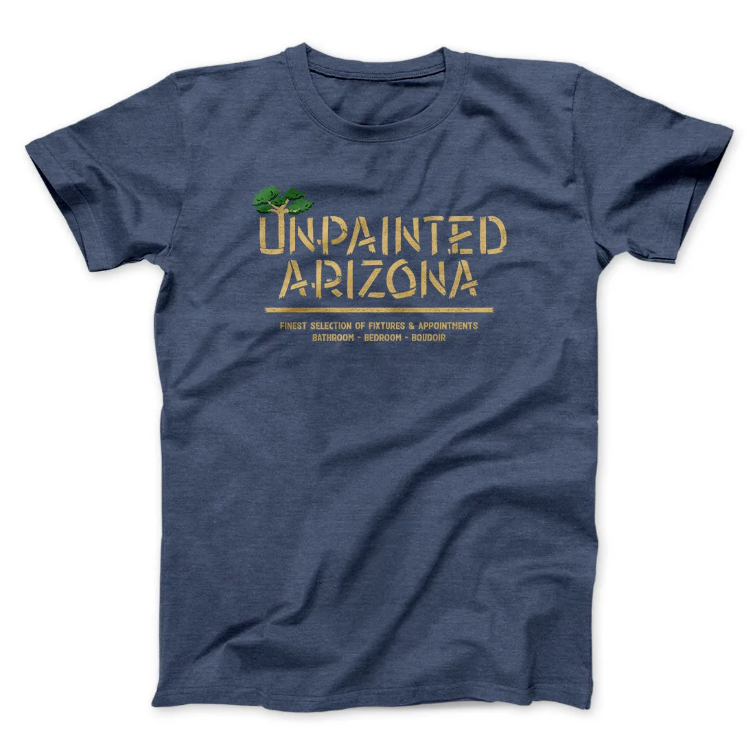 Unpainted Arizona Funny Movie Men/Unisex T-Shirt