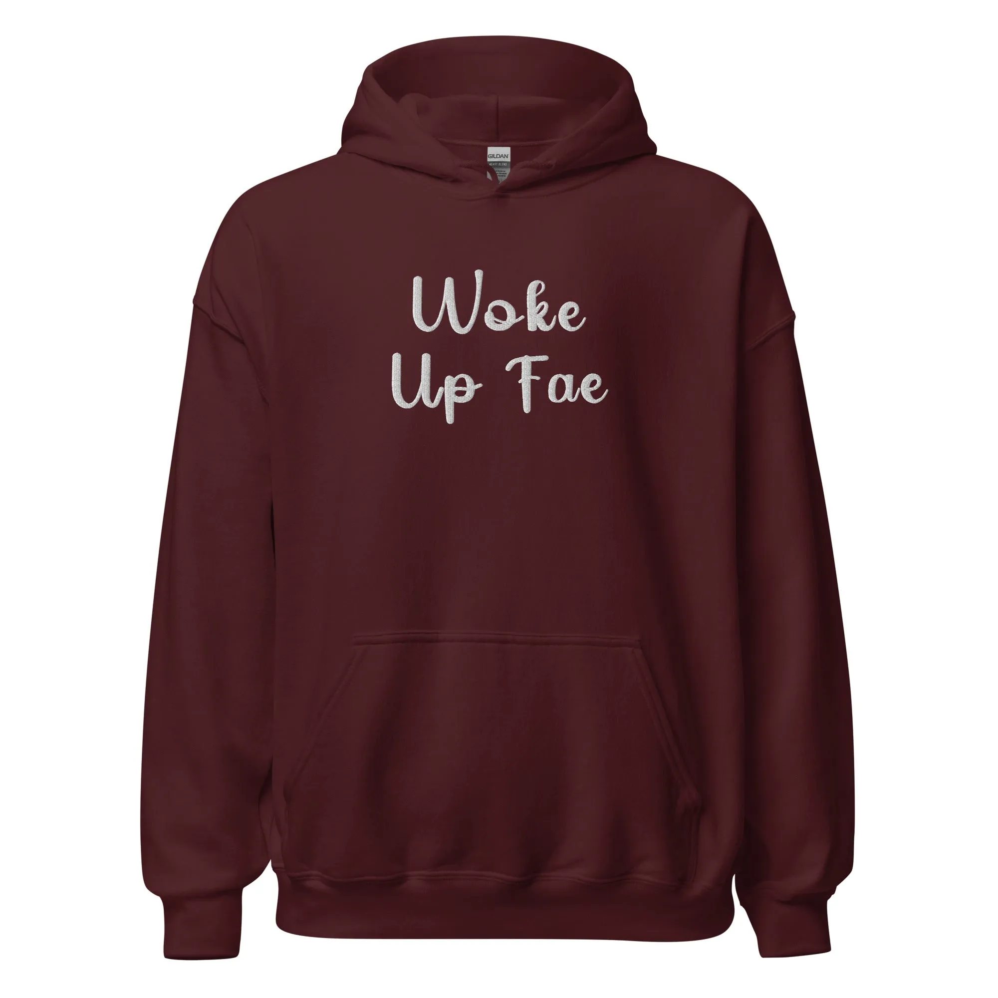 Woke Up Fae Embroidered Unisex Hoodie