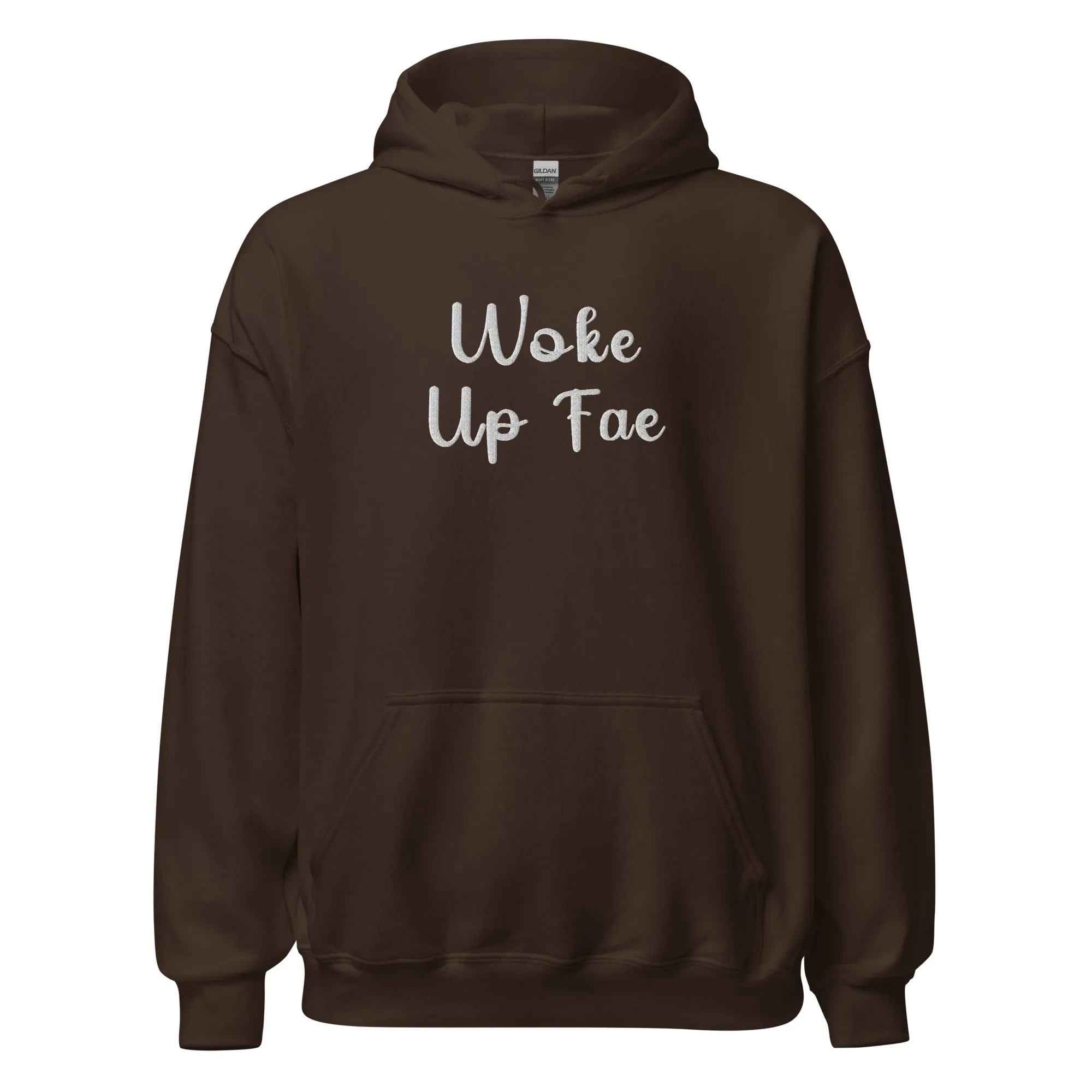 Woke Up Fae Embroidered Unisex Hoodie