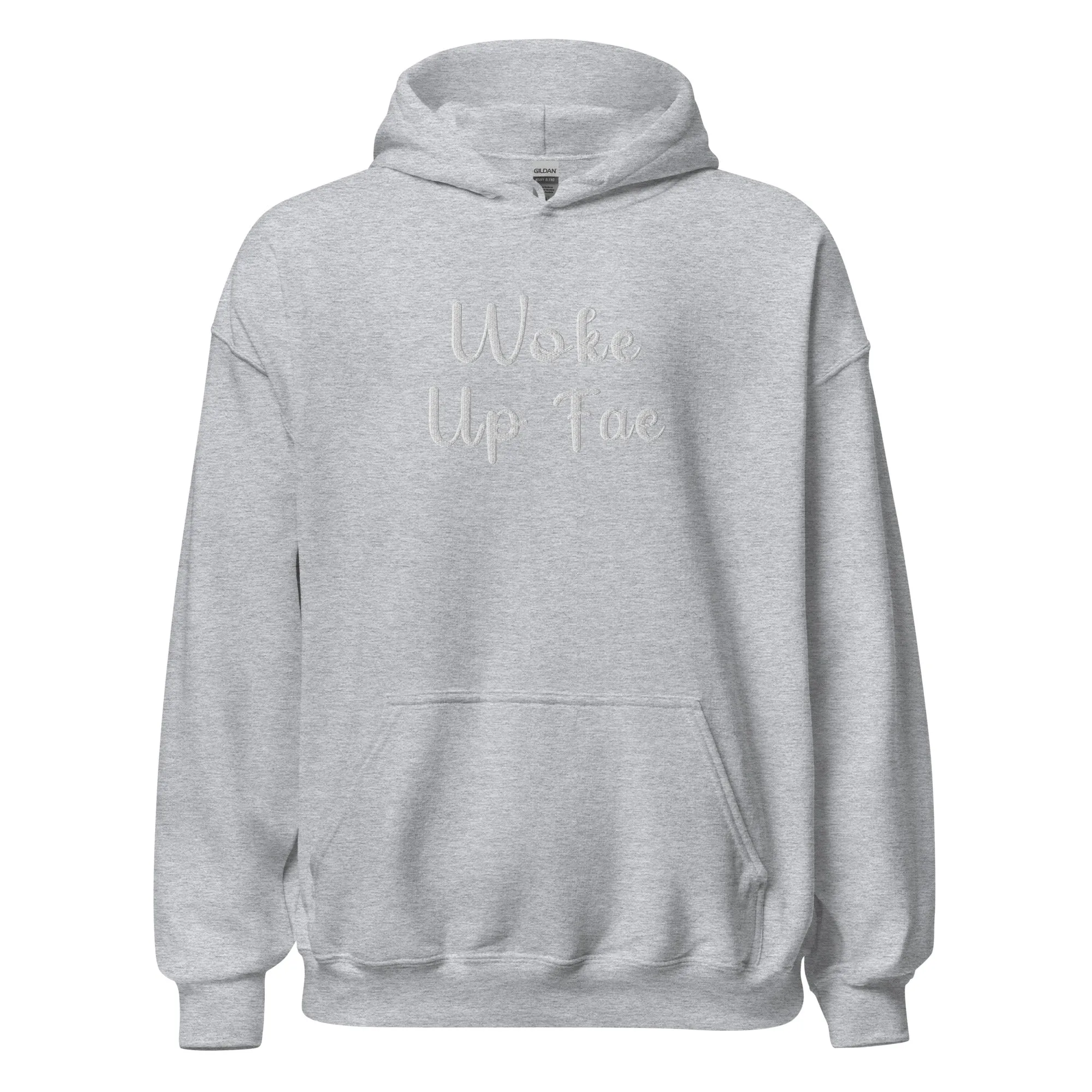Woke Up Fae Embroidered Unisex Hoodie