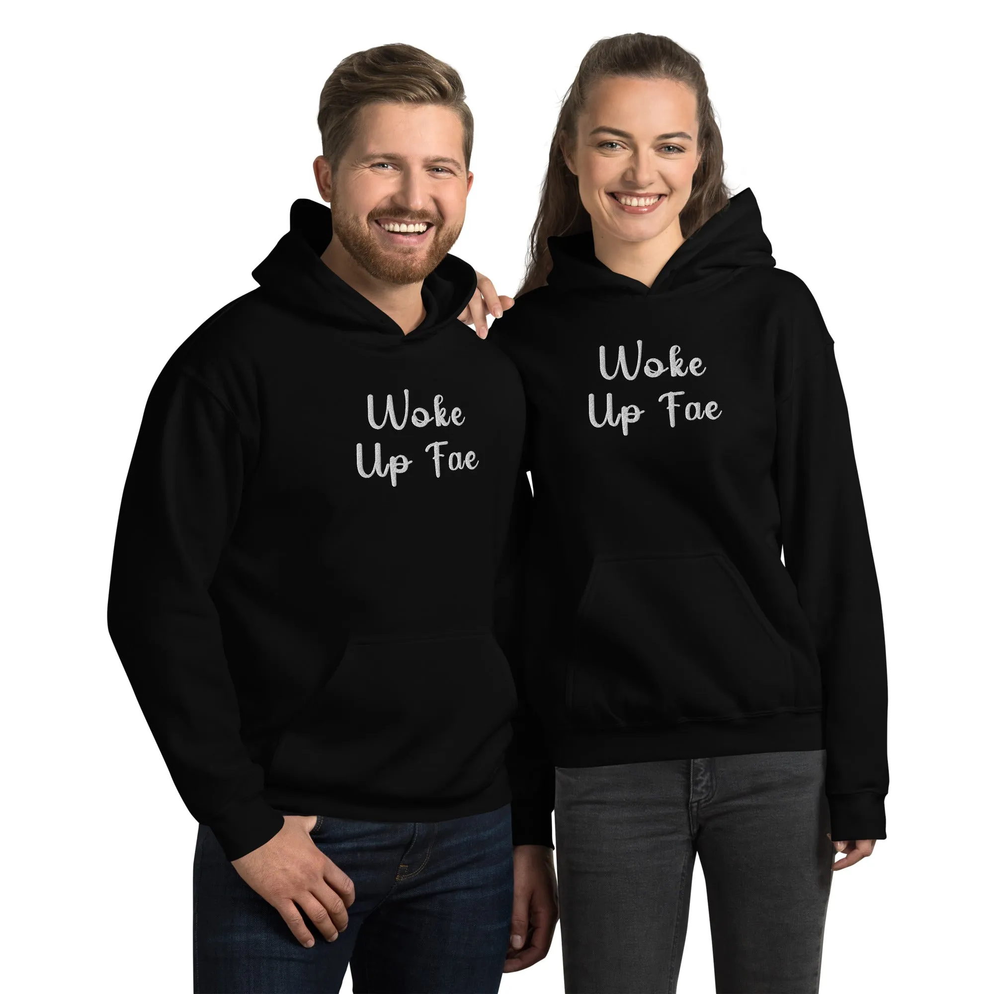 Woke Up Fae Embroidered Unisex Hoodie