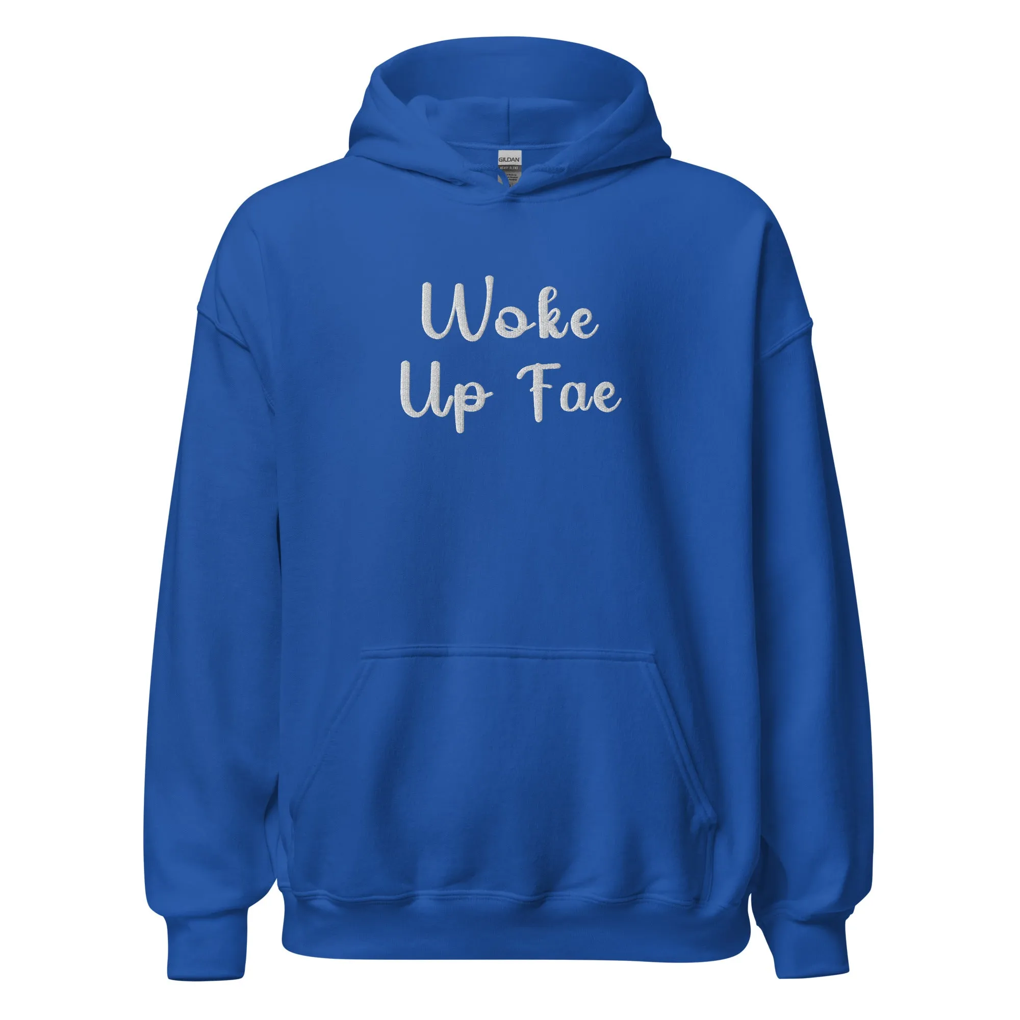 Woke Up Fae Embroidered Unisex Hoodie