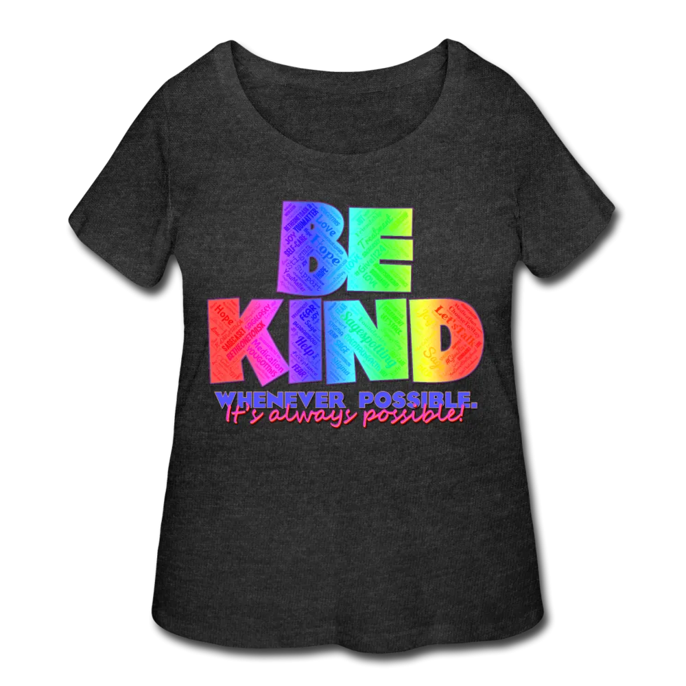 Women's Curvy T-Shirt - Be Kind WordCloud