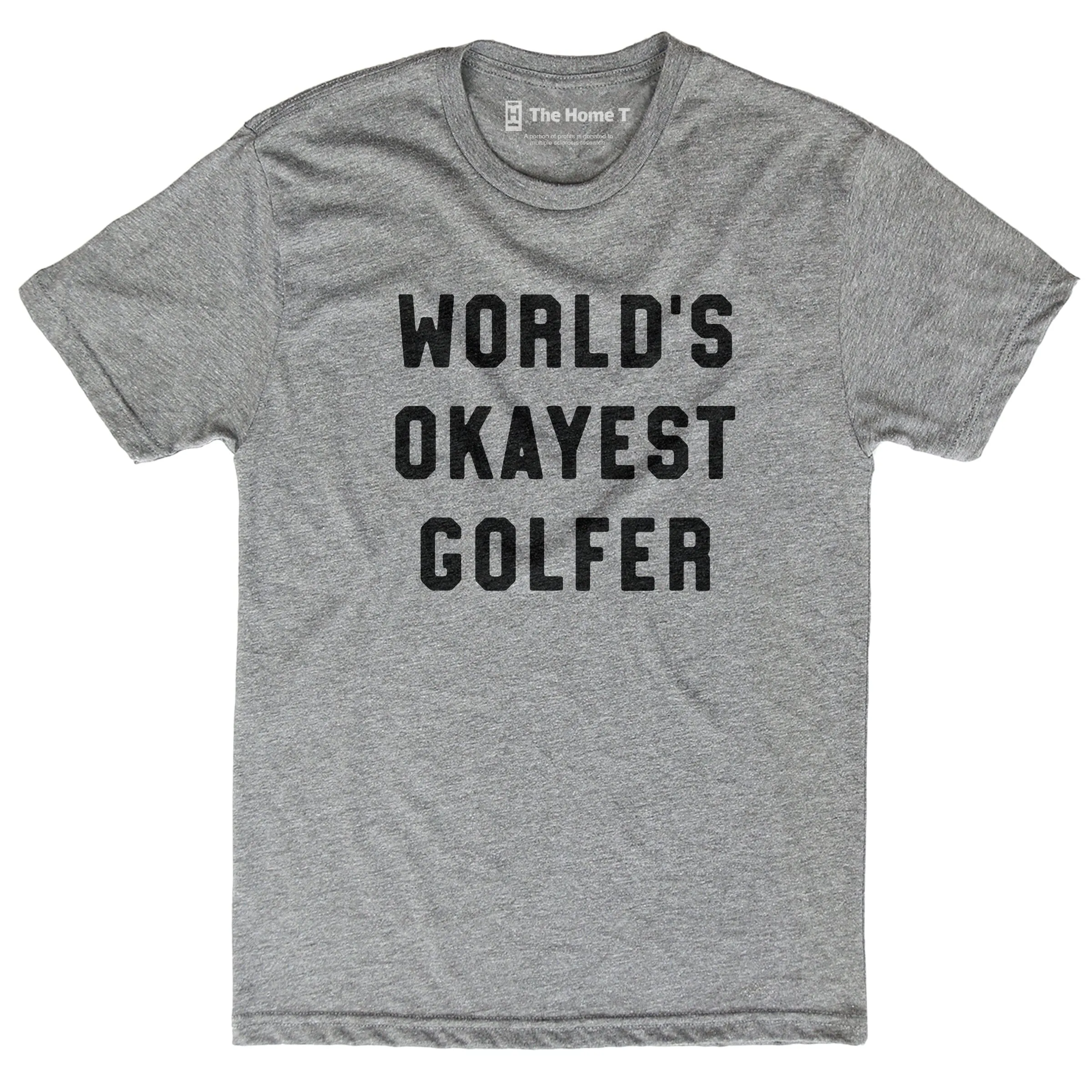 World's Okayest Golfer